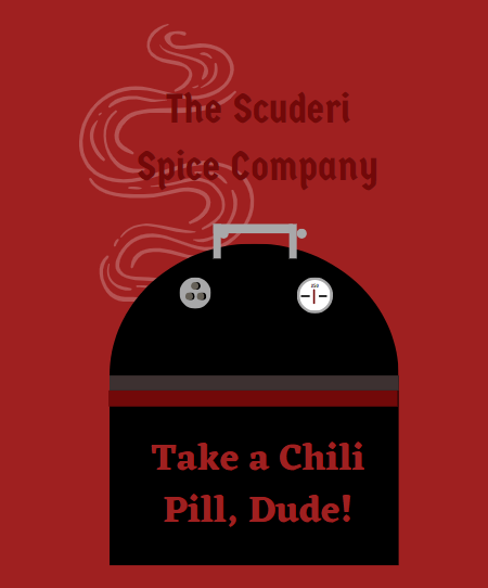 Take a Chili Pill, Dude!